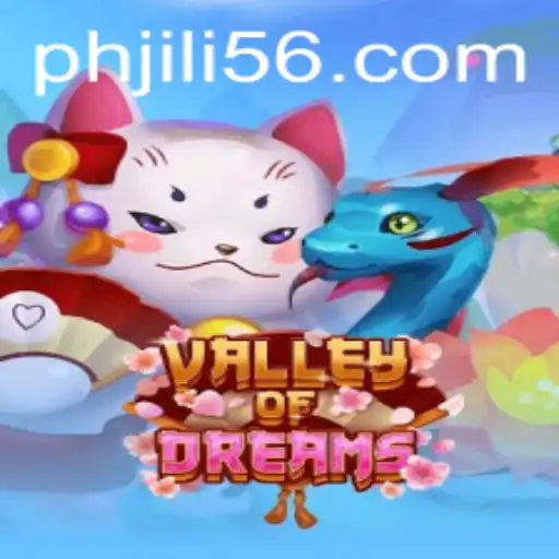 Valley of Dreams: Exploring the Fantastical World of JiLi56